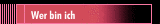 Wer bin ich
